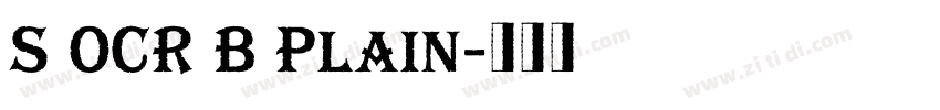 S OCR B Plain字体转换 S OCR B Plain字体转换